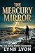The Hinge Points: The Mercury Mirror: An Archaeological Thriller Series Book 1