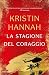 La stagione del coraggio