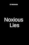 Noxious Lies