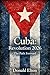 Cuba: Revolution 2026: The Path Forward