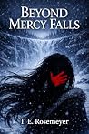 Beyond Mercy Fall...