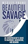 Beautiful Savage:...