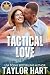 Tactical Love: Romantic Sus...