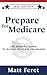 Prepare for Medicare: The I...