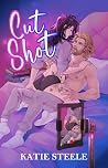 Cut Shot: A Frien...