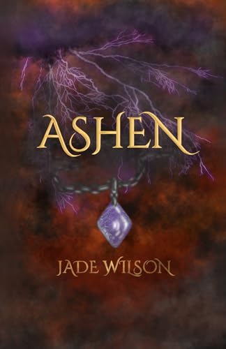 Ashen (The Destroyed Trilogy Book 1)