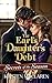 The Earl's Daughter's Debt by Kirsten MacLaren
