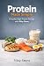Protein Made Simple: Everyd...
