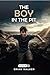 The Boy in the Pit: Book 1
