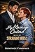 My Marriage Contract with My Straight Boss: A Fake Marriage, Straight Boss, Slow-Burn M/M Romance (With heart...MM Romance to Make You Swoon Book 11)