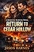 Return to Cedar Hollow: Rom...