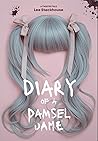 Diary of a Damsel Dame (The Delilah Vale Saga, Book 1)
