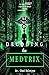 Decoding the Medtrix: An At...