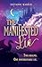 The Manifested Lie