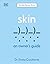 Skin by Emma Craythorne