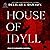 House of Idyll