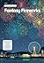 Fantasy Fireworks by Alice Kim