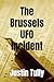 The Brussels UFO Incident