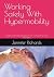 Working Safely With Hypermobility by Jennifer Richards