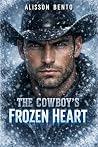The Cowboy’s Froz...