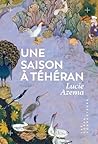 Une saison à Téhéran
