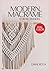 MODERN MACRAMÉ FOR BEGINNER...