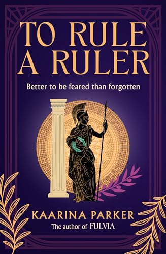 To Rule a Rule (Fulvia, #2)