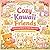 Cozy Kawaii Friends Coloring Book for Kids Ages 4–8 by Capybara