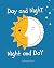 Day and Night, Night and Day by Kimberly Graves