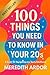 100 Things You NEED to Know...