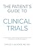 The Patient's Guide to Clin...