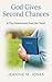 God Gives Second Chances: A...