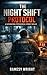 The Night Shift Protocol: A Supernatural Psychological Horror Thriller