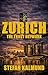 ZURICH: A Novel: The Trust Network