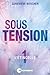 Sous tension Tome 1: L'étincelle (French Edition)