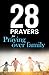 28 Prayers for praying over family by Prayerfuel Books