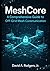 MeshCore: A Comprehensive Guide to Off-Grid Mesh Communication (Off-Grid Radio Series)