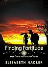 Finding Fortitude