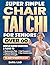 Super Simple Chair Tai Chi ...