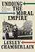 Undoing the Moral Empire: Moral Philosophy in Post-War Britain