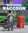 Business Raccoon by Andy Gutman