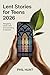 Lent Stories for Teens 2026...