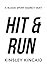 Hit & Run: A Dark Enemies to Lovers Rom-Com