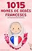 1015 Nomes de bebês frances...