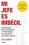 Mi jefe es imbéci...
