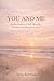 You and Me by AMA SERWAA