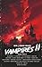 Vampires II (Classic Monsters Book 4)