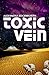 Toxic Vein