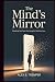 THE MIND'S MIRROR: Breaking...