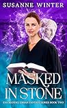Masked in Stone